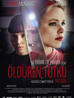 Öldüren Tutku – Passion 2012 Türkçe Dublaj izle | HD